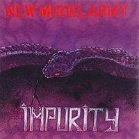 New Model Army : Impurity